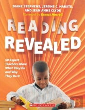Reading Revealed: 50 Expert Teachers Share What They Do And Why They Do It