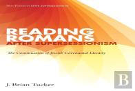 Reading Romans After Supersessionism