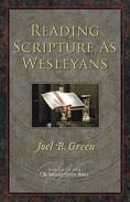 Reading Scripture As Wesleyans