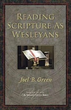 Bertrand.pt - Reading Scripture As Wesleyans