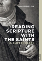 Reading Scripture With The Saints