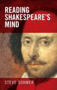 Reading Shakespeare'S Mind