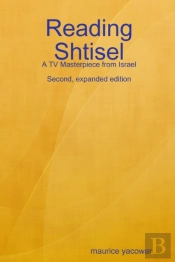 Reading Shtisel: A Tv Masterpiece From Israel