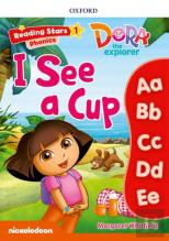 Reading Stars: Level 1: I See A Cup