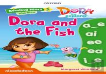 Reading Stars: Level 3: Dora And The Fish