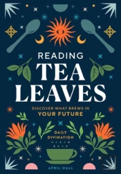 Reading Tea Leaves