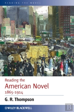 Bertrand.pt - Reading The American Novel 1865 - 1914