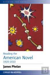 Reading The American Novel 1920-2010