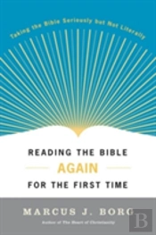 Reading The Bible Again For The First Time