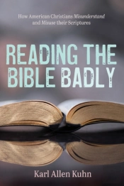 Reading The Bible Badly