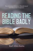 Reading The Bible Badly