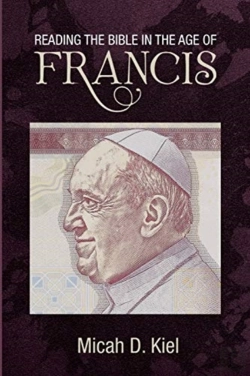Bertrand.pt - Reading The Bible In The Age Of Francis