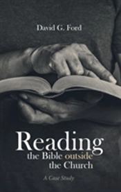 Reading The Bible Outside The Church