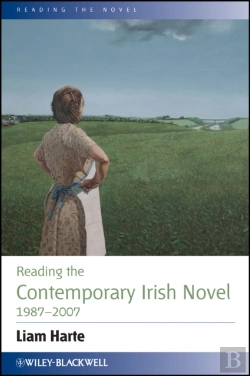 Bertrand.pt - Reading The Contemporary Irish Novel 1987 - 2007
