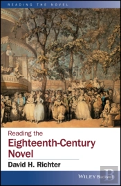 Reading The Eighteenth-Century Novel