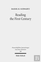 Reading The First Century