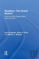 Reading- The Grand Illusion
