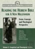 Reading The Hebrew Bible For A New Millennium