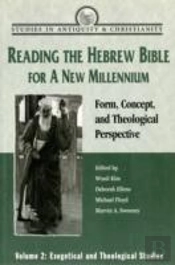 Reading The Hebrew Bible For A New Millennium