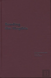 Reading The Illegible