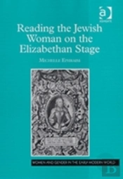 Reading The Jewish Woman On The Elizabethan Stage