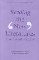 Reading The `New` Literatures In A Post-Colonial Era