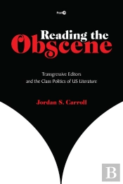 Reading The Obscene