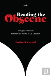 Reading The Obscene