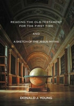 Bertrand.pt - Reading The Old Testament For The First Time And A Sketch Of The Jesus Myths