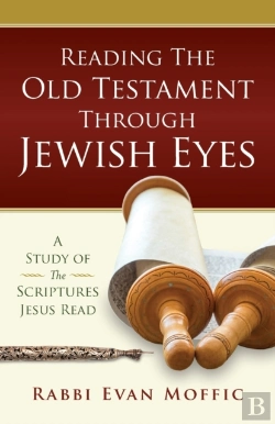 Bertrand.pt - Reading The Old Testament Through Jewish Eyes
