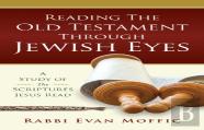 Reading The Old Testament Through Jewish Eyes