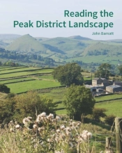 Reading The Peak District Landscape