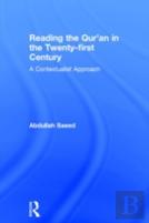 Reading The Qur'An In The Twenty-First Century
