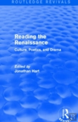 Bertrand.pt - Reading The Renaissance (Routledge Revivals)