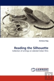 Reading The Silhouette