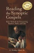 Reading The Synoptic Gospels