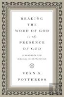 Reading The Word Of God In The Presence Of God