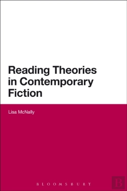 Bertrand.pt - Reading Theories In Contemporary Fiction
