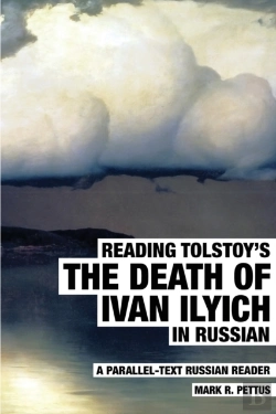 Bertrand.pt - Reading Tolstoy'S The Death Of Ivan Ilyich In Russian