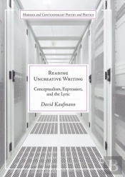 Reading Uncreative Writing