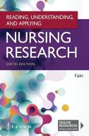 Reading, Understanding, And Applying Nursing Research