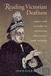 Reading Victorian Deafness