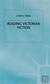 Reading Victorian Fiction