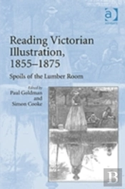 Reading Victorian Illustration, 1855â€“1875