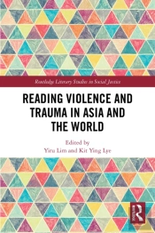 Reading Violence And Trauma In Asia And The World