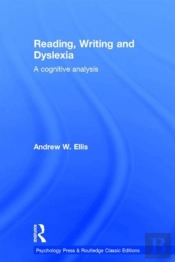 Reading, Writing And Dyslexia