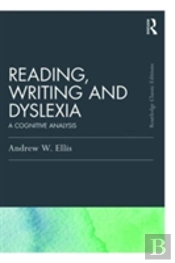 Reading, Writing And Dyslexia