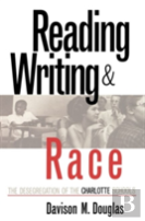 Reading, Writing And Race