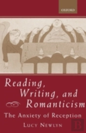 Reading, Writing, And Romanticism