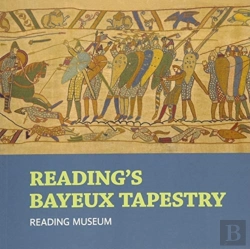 Bertrand.pt - Reading'S Bayeux Tapestry